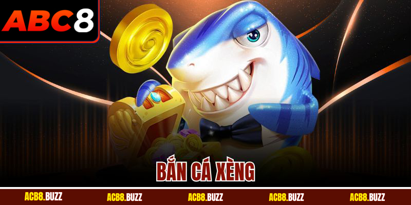 Bắn Cá Xèng Online Đáng Trải Nghiệm Nhất Tại Nhà Cái ABC8 2 Bắn Cá Xèng Online Đáng Trải Nghiệm Nhất Tại Nhà Cái ABC8